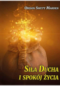 Siła Ducha i spokój życia