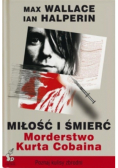 Miłość i śmierć  Morderstwo Kurta Cobaina
