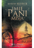 Imię Pani Misja
