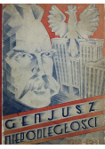 Genjusz Niepodległości 1918-1933 1934 r.