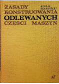 Zasady konstruowania odlewnych części maszyn