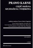 Prawo karne Część ogólna szczególna i wojskowa