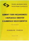 Elementy teorii niezawodności i eksploatacji obiektów o elementach wielostanowych