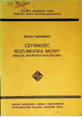 Czynność rozumienia mowy analiza neuropsychologiczna