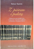 Z piórem i paletą