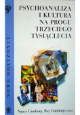 Psychoanaliza i kultura na progu trzeciego tysiąclecia