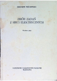 Zbiór zadań z sieci elektrycznych