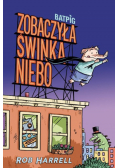 Batpig Zobaczyła świnka niebo Tom 1