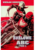 Żużlowe ABC Tom I