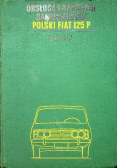 Obsługa i naprawa samochodów polski fiat 125p