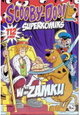 Scooby Doo Superkomiks Tom 16  W Zamku