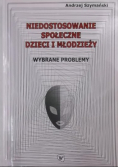 Niedostosowanie społeczne dzieci i młodzieży