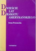 Dwieście lat dramatu amerykańskiego