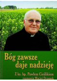 Bóg zawsze daje nadzieję