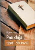 Pan daje nam Słowo