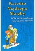 Katedra Mądrego Skryby