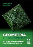 Geometria i trygonometria. Rozszerzony program matematyki w liceum