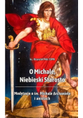O Michale, Niebieski Starosto