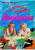 Jak wytrzymać z Joanną Chmielewską