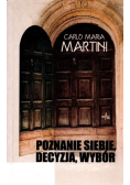 Poznanie siebie decyzja wybór