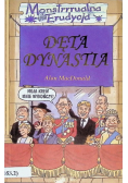 Monstrrrualna erudycja Dęta dynastia