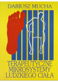 Terapeutyczne mikrosystemy ludzkiego ciała
