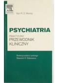 Psychiatria. Praktyczny przewodnik kliniczny