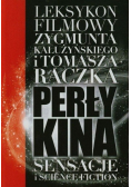 Perły Kina Leksykon filmowy Zygmunta Kałużyńskiego