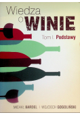 Wiedza o Winie Tom I