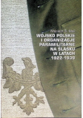 Wojsko polskie i organizacje paramilitarne na Śląsku