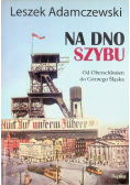 Na dno szybu