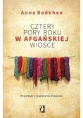Cztery pory roku w afgańskiej wiosce