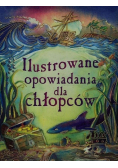 Ilustrowane opowiadania dla chłopców