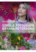Szkoła fotografii Bryana Petersona