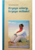 Kryzys wiary, kryzys miłości