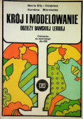 Krój i modelowanie odzieży damskiej lekkiej