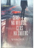 Czas na miłość Czas na śmierć