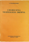 Chemiczna technologia drewna