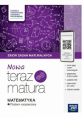 Teraz matura 2024/2025 Matematyka zbiór zadań maturalnych poziom roszerzony