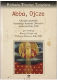 Abba, Ojcze