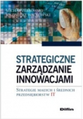 Strategiczne zarządzanie innowacjami