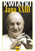 Kwiatki Jana XXIII