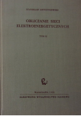 Obliczanie sieci elektroenergetycznych Tom 2