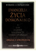 Ewangelia życia doskonałego zwana V Ewangelią