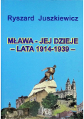 Mława jej dzieje lata 1914 -  1939  Tom III Część 2