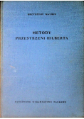 Monografie matematyczne Tom 36 Metody przestrzeni Hilberta