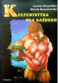 Kulturystyka dla każdego
