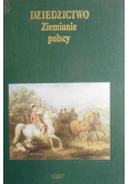Dziedzictwo Ziemianie polscy