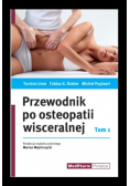 Przewodnik po osteopatii wisceralnej Tom 1