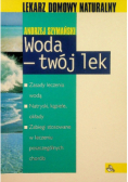 Woda twój lek